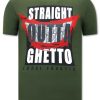 Camisetas local fanatic | Camiseta Hombre - Straight Outta Ghetto - Verde