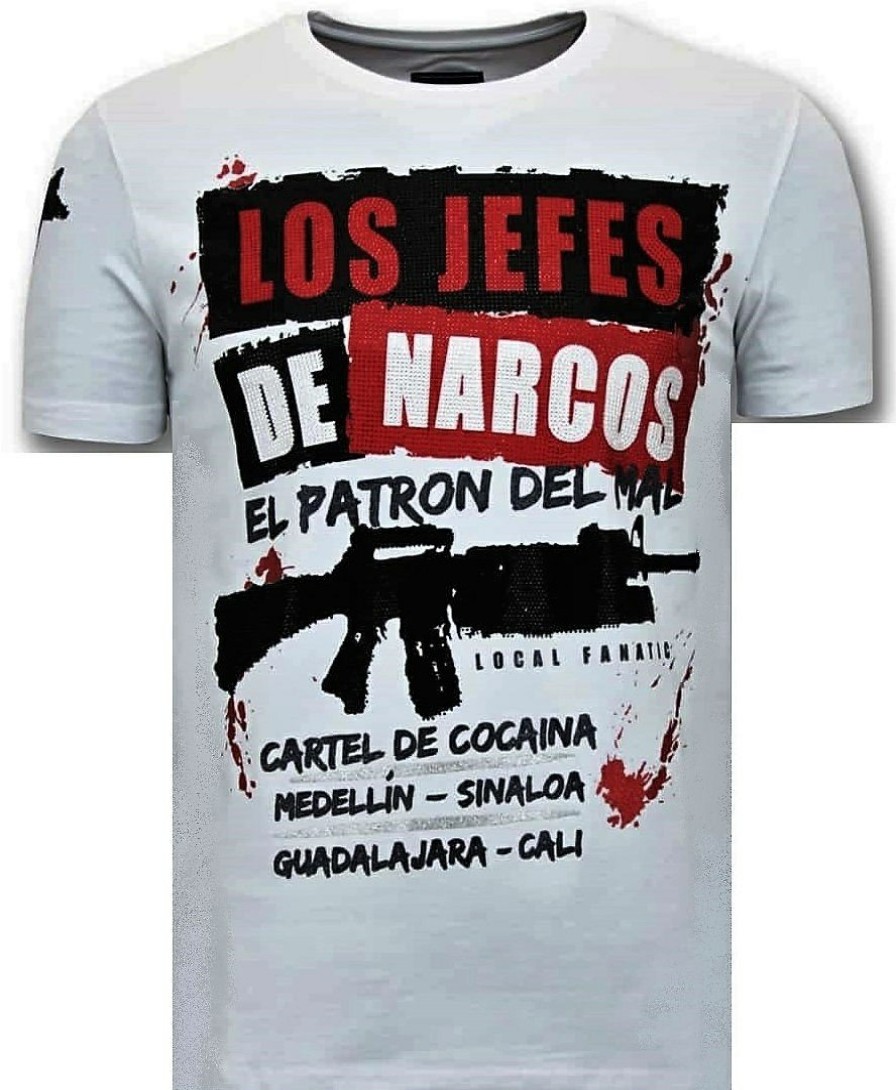 Camisetas local fanatic | Camiseta Hombre - Los Jefes De Narcos - Blanco